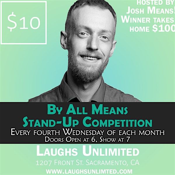 By All Means Comedy Competition, 26 November | Event in Sacramento | AllEvents