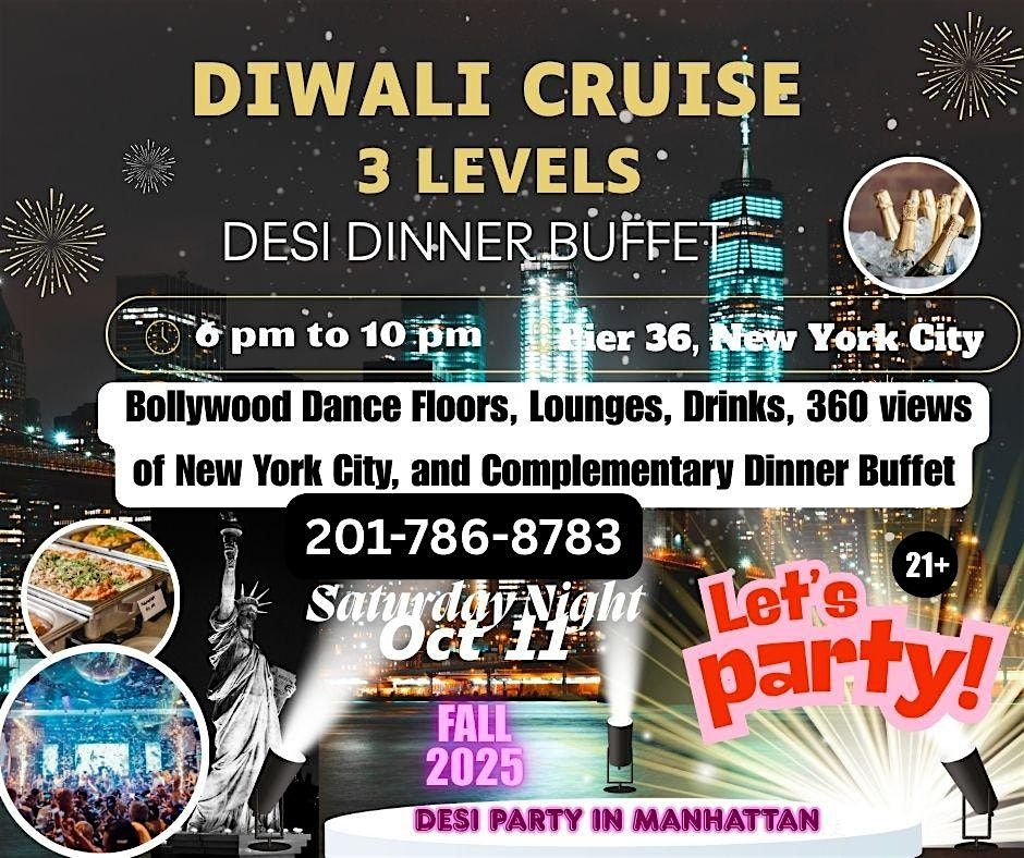 Diwali Cruise Party and Desi Dinner Buffet Saturday Night  OCT 11, 11 October | Event in New York | AllEvents