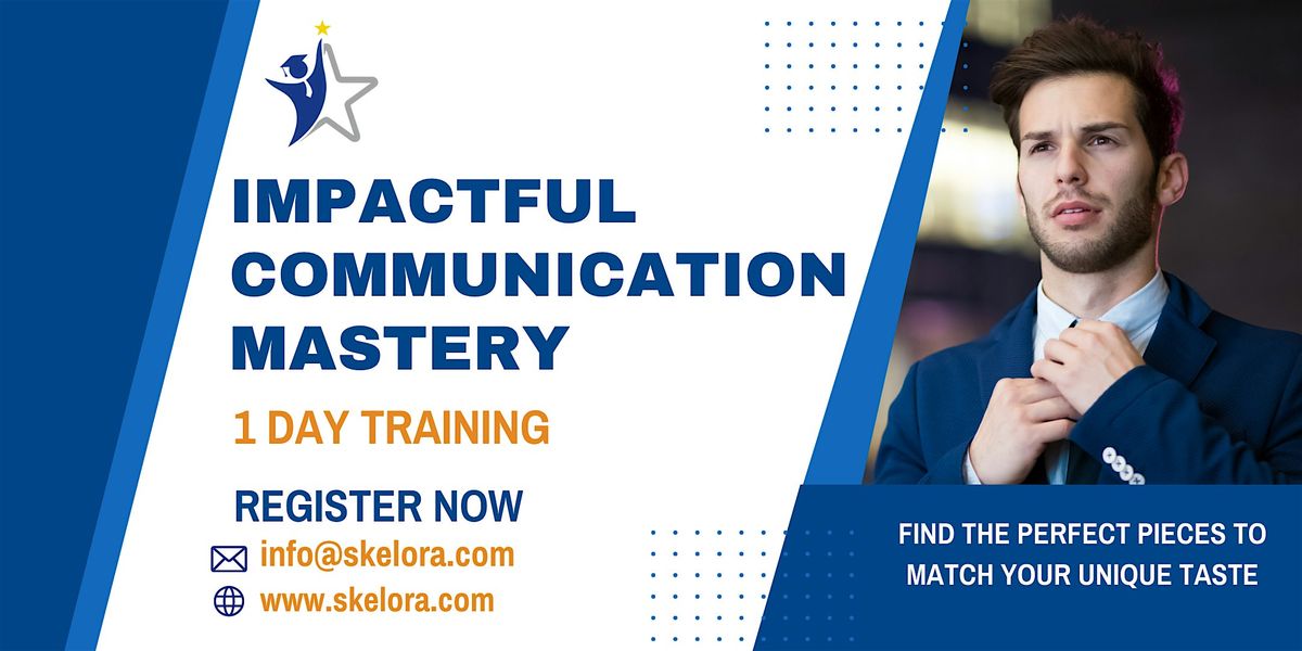 Impactful Communication Mastery Workshop in Phoenix, AZ, 9 January | Event in Phoenix | AllEvents