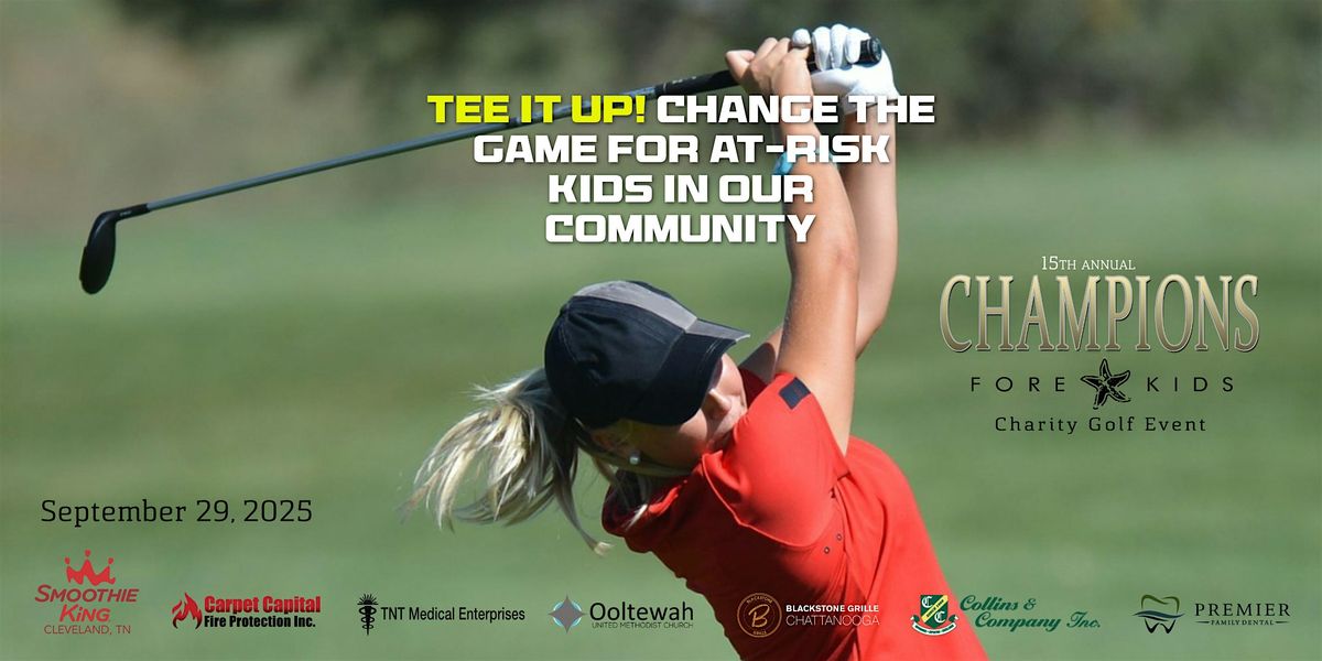 15th Annual Champions Fore Kids Charity Golf Tournament, 29 September | Event in Ringgold | AllEvents