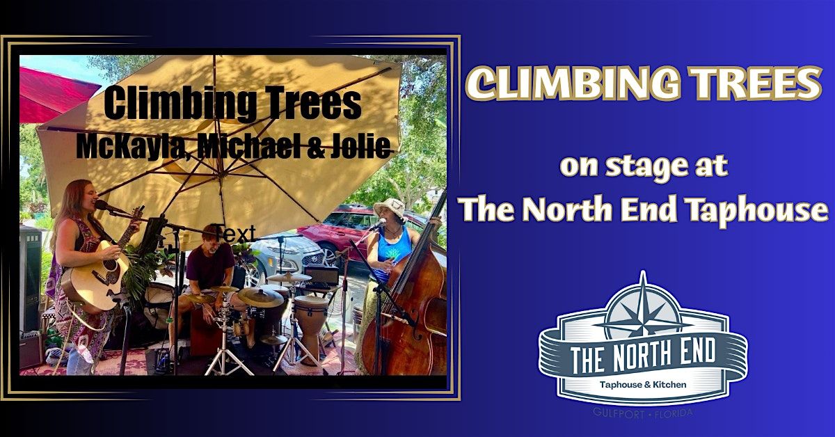 Climbing Trees, 3 August | Event in Gulfport | AllEvents