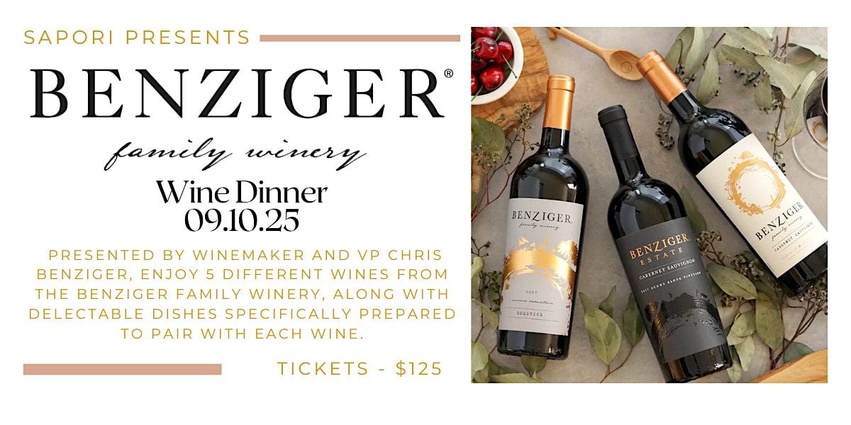Sapori Presents Benzinger Wine Dinner, 10 September | Event in Chicago | AllEvents