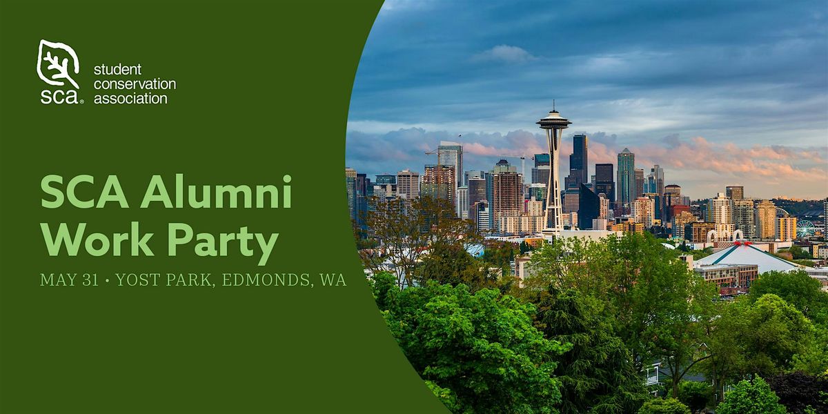 SCA Seattle Alumni Work Party, 31 May | Event in Edmonds | AllEvents