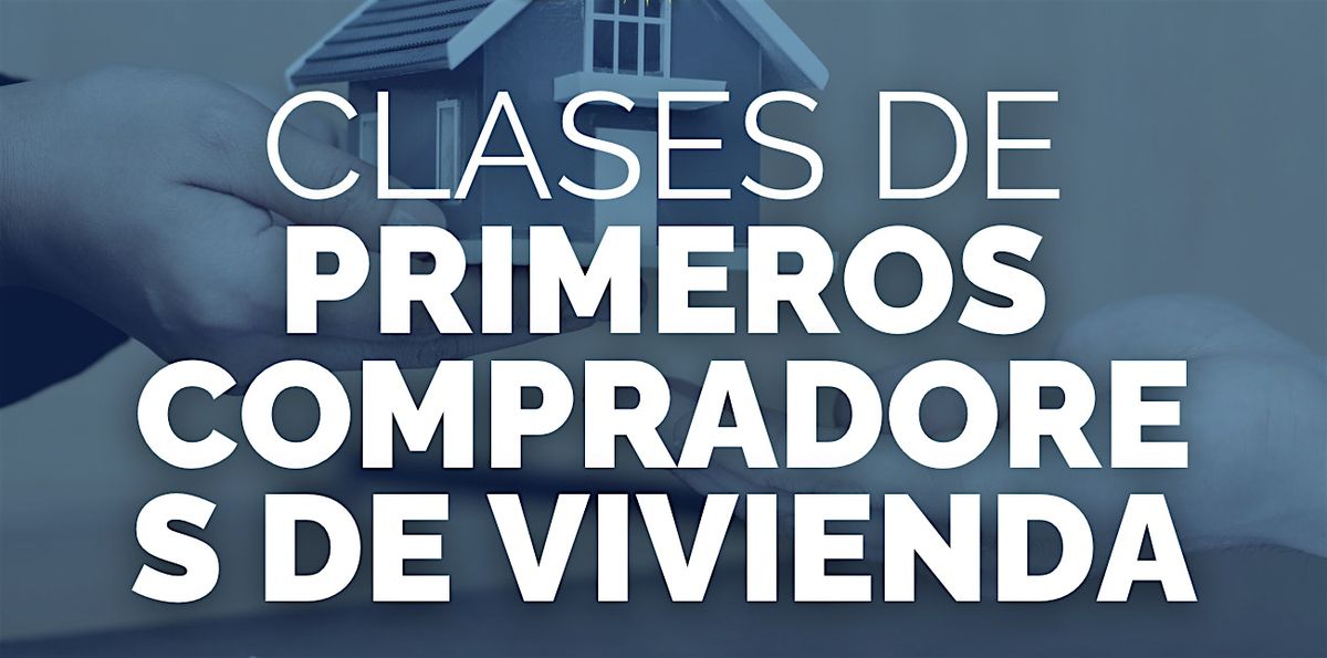 Clases de Primeros Compradores de Vivienda, 23 August | Event in Washington | AllEvents