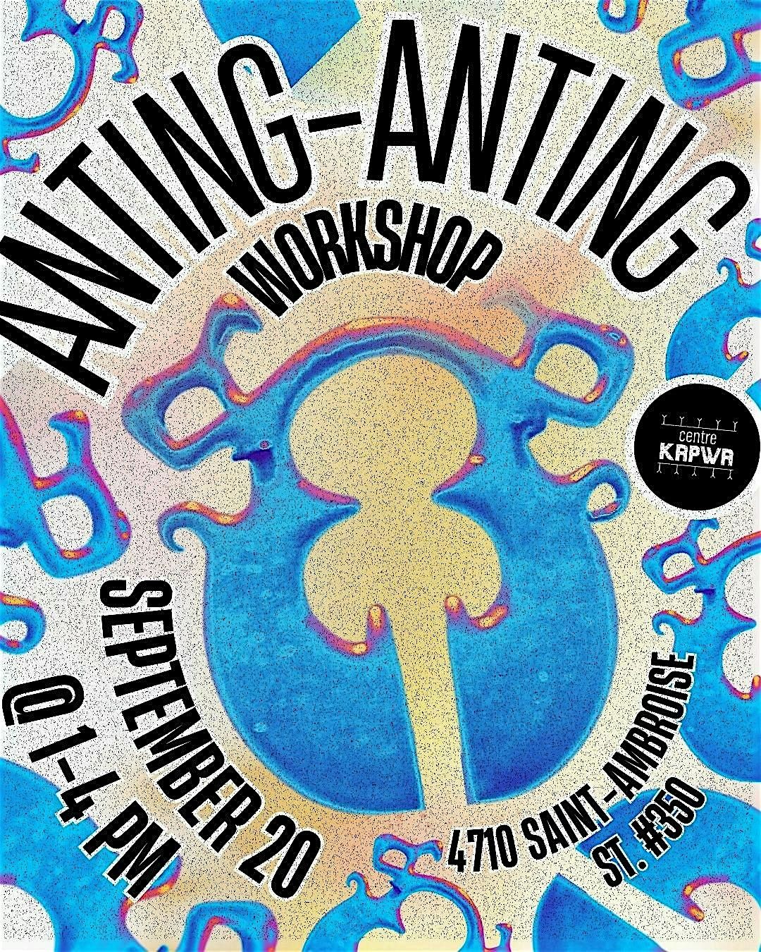 Anting-Anting Workshop, 20 September | Event in Montréal | AllEvents