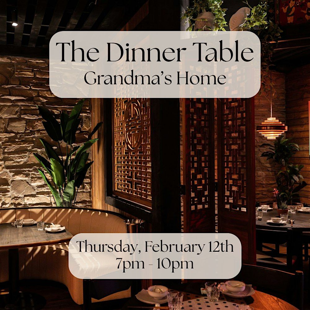 The Dinner Table at Grandma's Home (Flatiron), 12 February | Event in New York | AllEvents