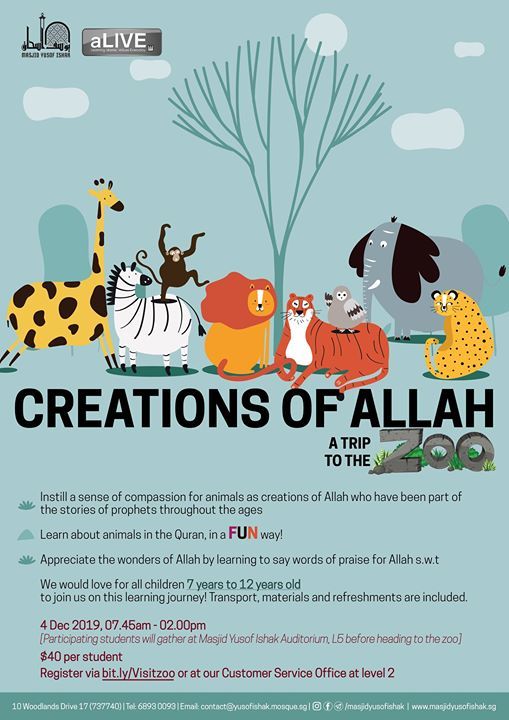 Creations of Allah - Holiday Prog for Kids 7-12yrs, Masjid Yusof Ishak, Choa Chu Kang, 4 December Creations of Allah - Holiday Prog for Kids 7-12yrs, Masjid Yusof Ishak, Choa Chu Kang, 4 December