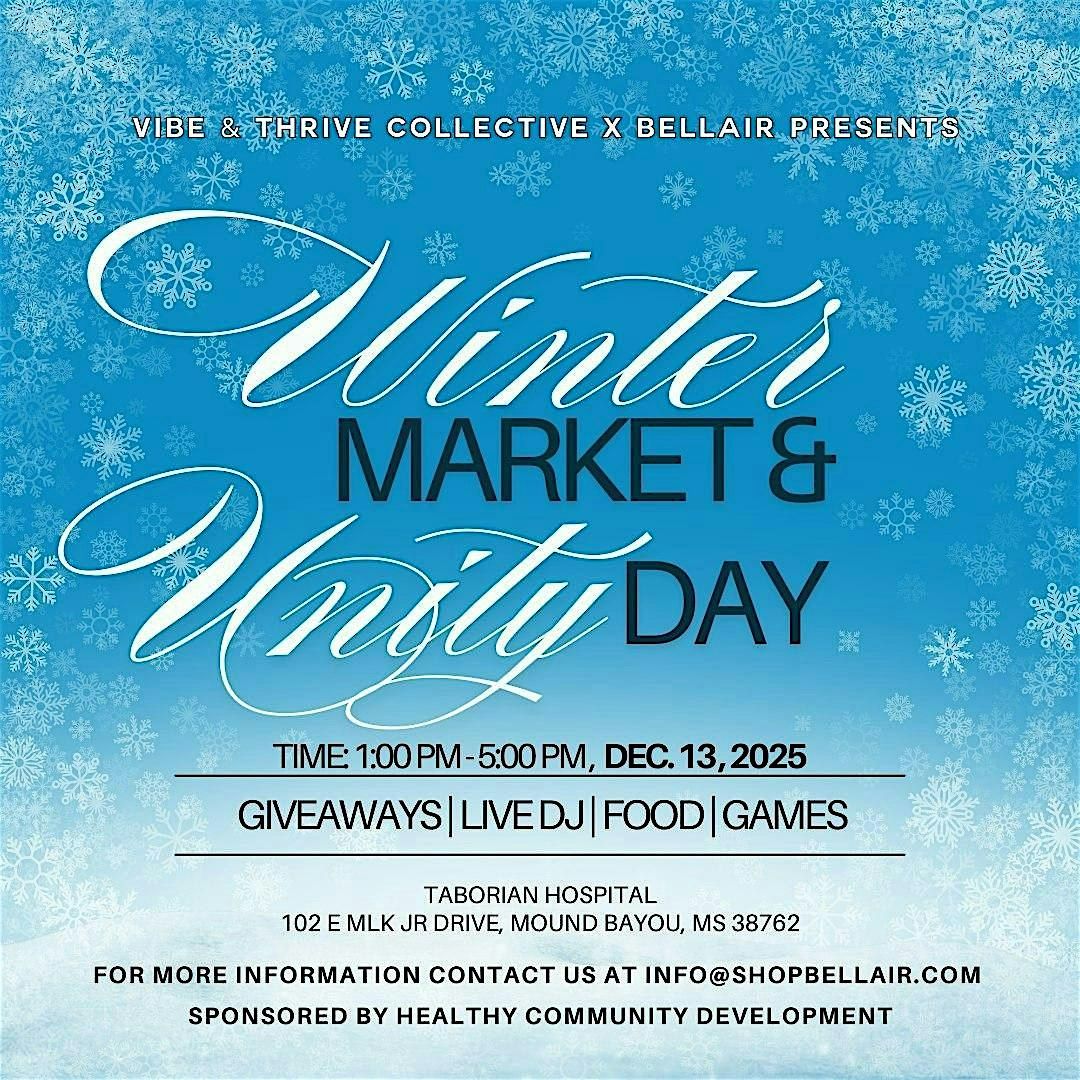 Winter Market x Unity Day, 13 December | Event in Mound Bayou | AllEvents