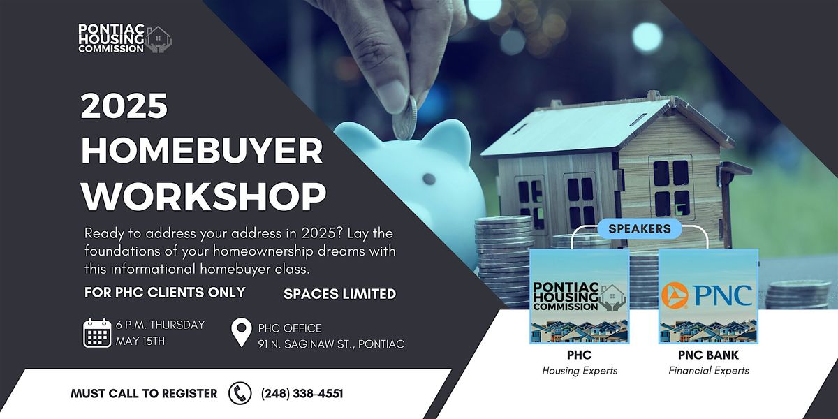 Pontiac Housing Commission Homebuyer Workshop w/ PNC Bank, 15 May | Event in Pontiac | AllEvents
