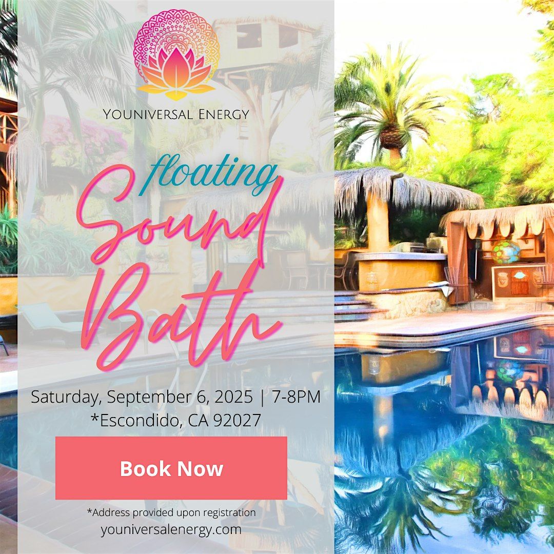 Tropical Resonance: Floating Sound Bath in an Escondido Oasis, 6 September | Event in Escondido | AllEvents