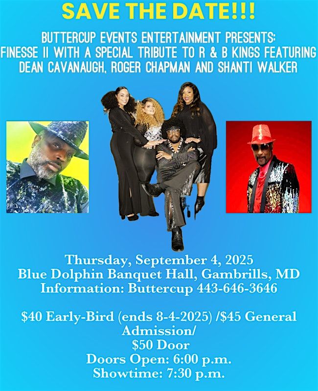 Buttercup Events Entertainment Presents: Finesse II, 4 September | Event in Gambrills | AllEvents