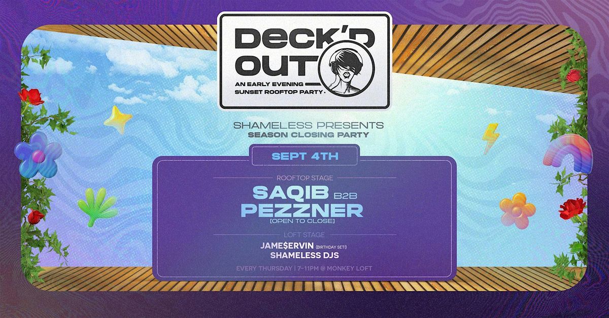Deck'd Out #12 Season Closure w/ Saqib (NYC) & Pezzner (Open to close), 4 September | Event in Seattle