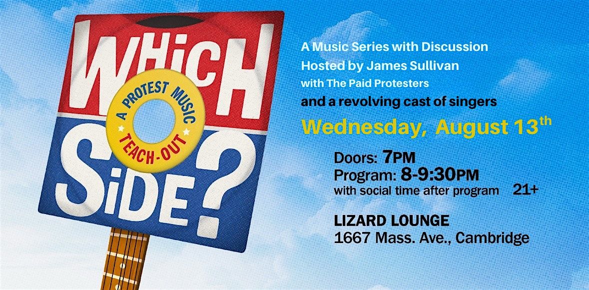 Which Side?:  A Protest Music Teach Out, 13 August | Event in Cambridge | AllEvents