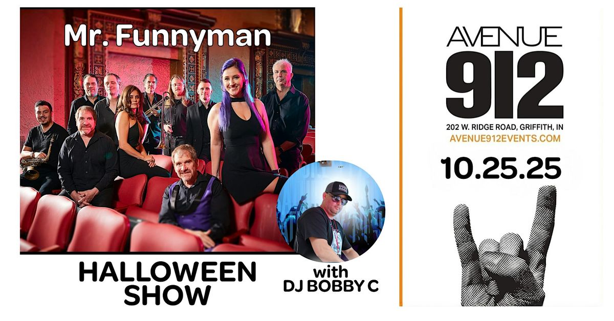 Avenue 912's Halloween Show Featuring Mr. Funnyman w DJ BOBBY C, 25 October | Event in Griffith | AllEvents