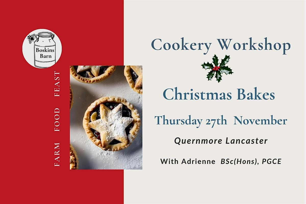 Copy of Cookery Workshop: Christmas Bakes, 27 November | Event in Quernmore | AllEvents