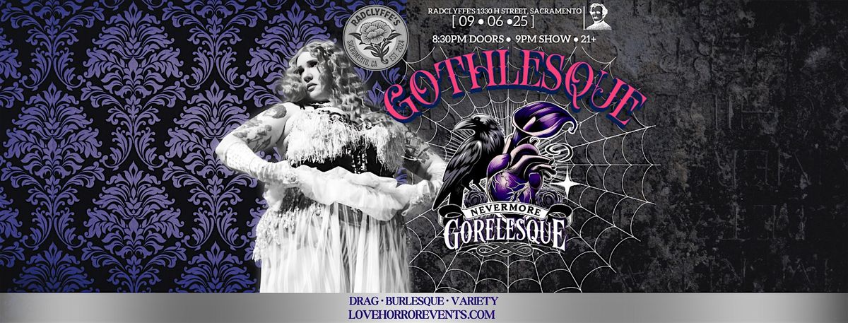 Gothlesque presented by Nevermore Gorelesque, 6 September | Event in Sacramento | AllEvents