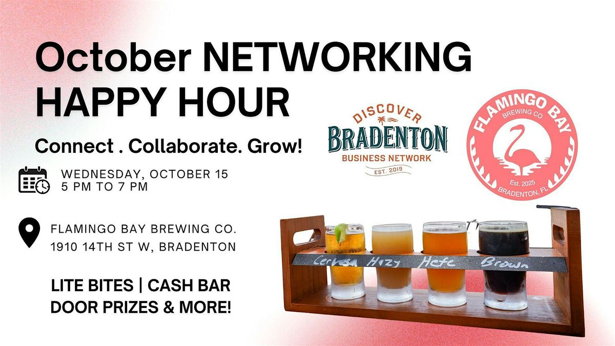 October Networking Happy Hour -  Flamingo Bay Brewing Co., 15 October | Event in Bradenton | AllEvents
