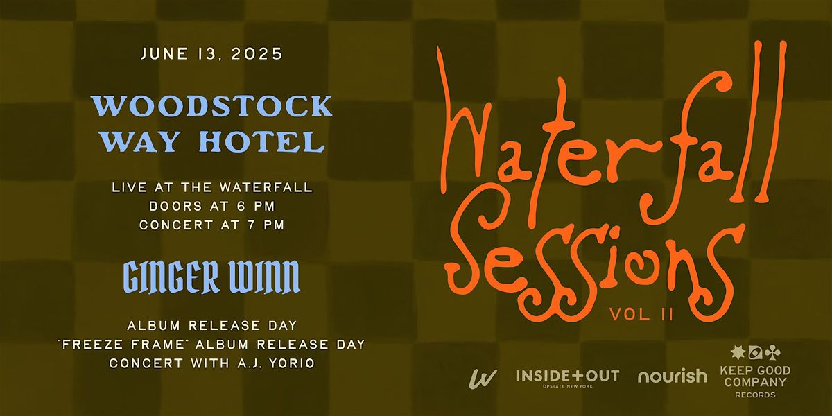 Waterfall Sessions Volume II, 13 June | Event in Woodstock | AllEvents