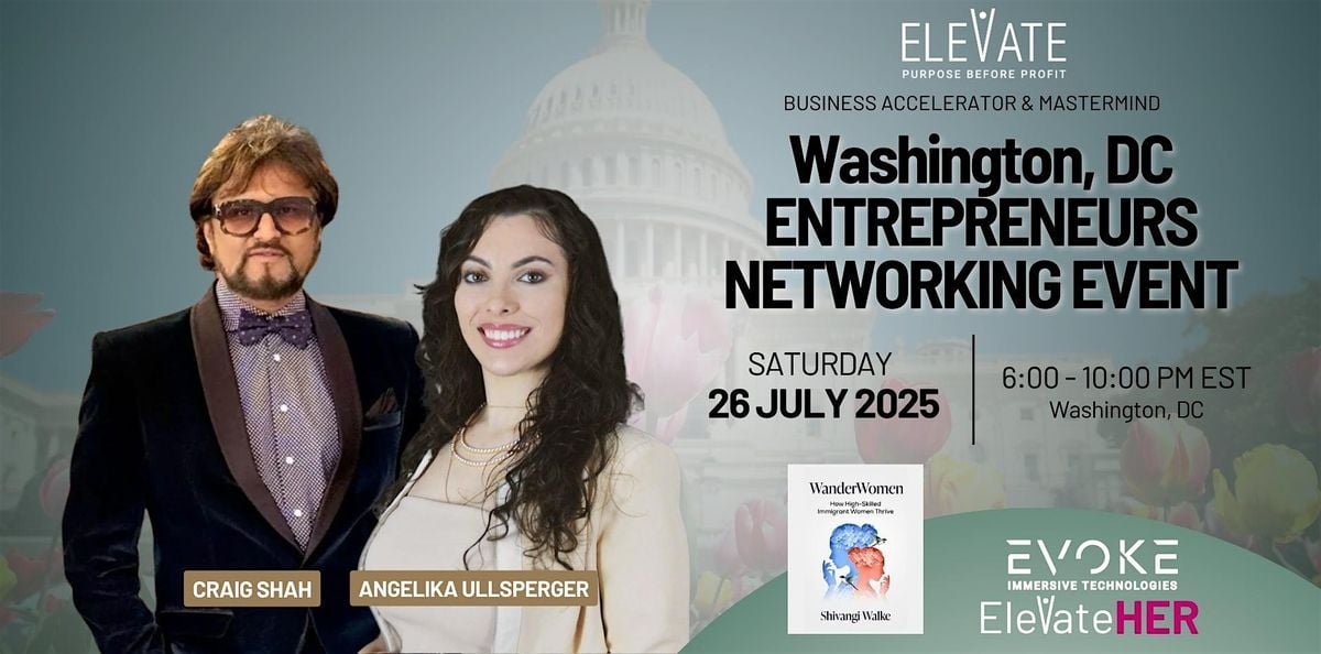 Washington Entrepreneurs Networking Event, 26 July | AllEvents