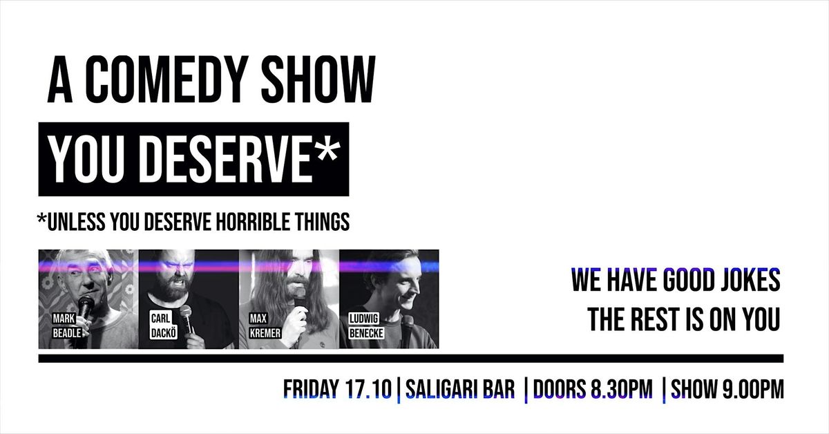 A COMEDY SHOW YOU DESERVE — A Stand-up Hour from Experienced Comedians, 17 October | Event in Berlin | AllEvents