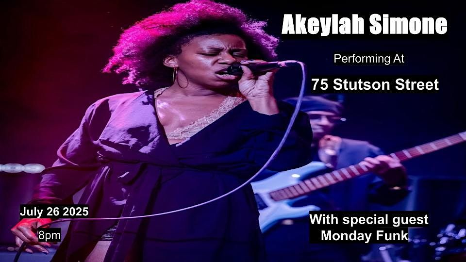 Akeylah Simone  and Monday Funk, 26 July | Event in Rochester | AllEvents