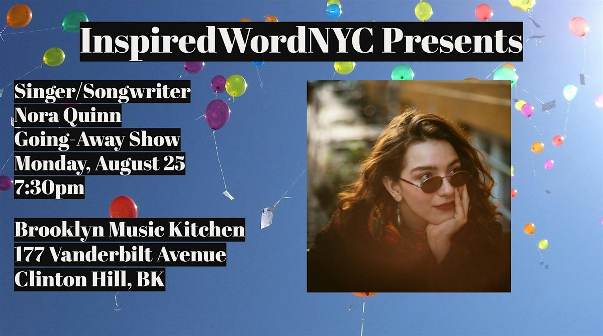 Singer/Songwriter Nora Quinn's Going-Away Show at Brooklyn Music Kitchen, 25 August | Event in Brooklyn | AllEvents