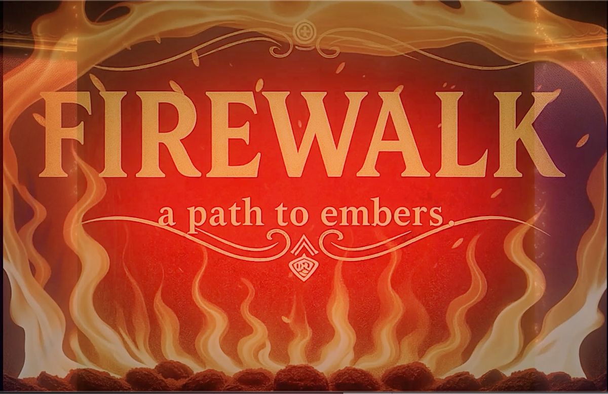 FIREWALK - a path to embers, 15 December | Event in Burlington | AllEvents