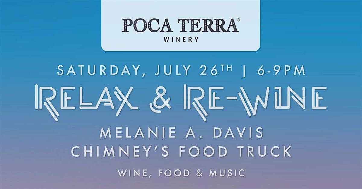 Relax & ReWine: Melanie Davis, 26 July | Event in Benton | AllEvents
