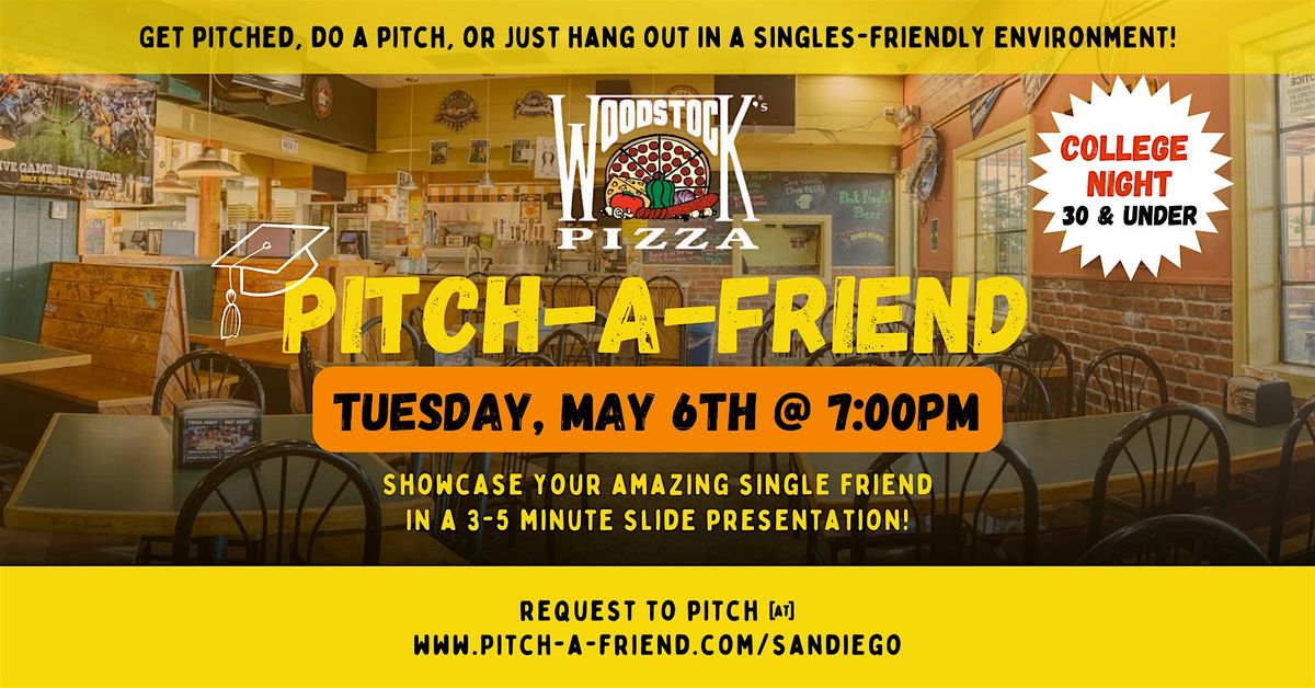 Pitch-A-Friend Night in SDSU - COLLEGE NIGHT!, 6 May | Event in San Diego | AllEvents