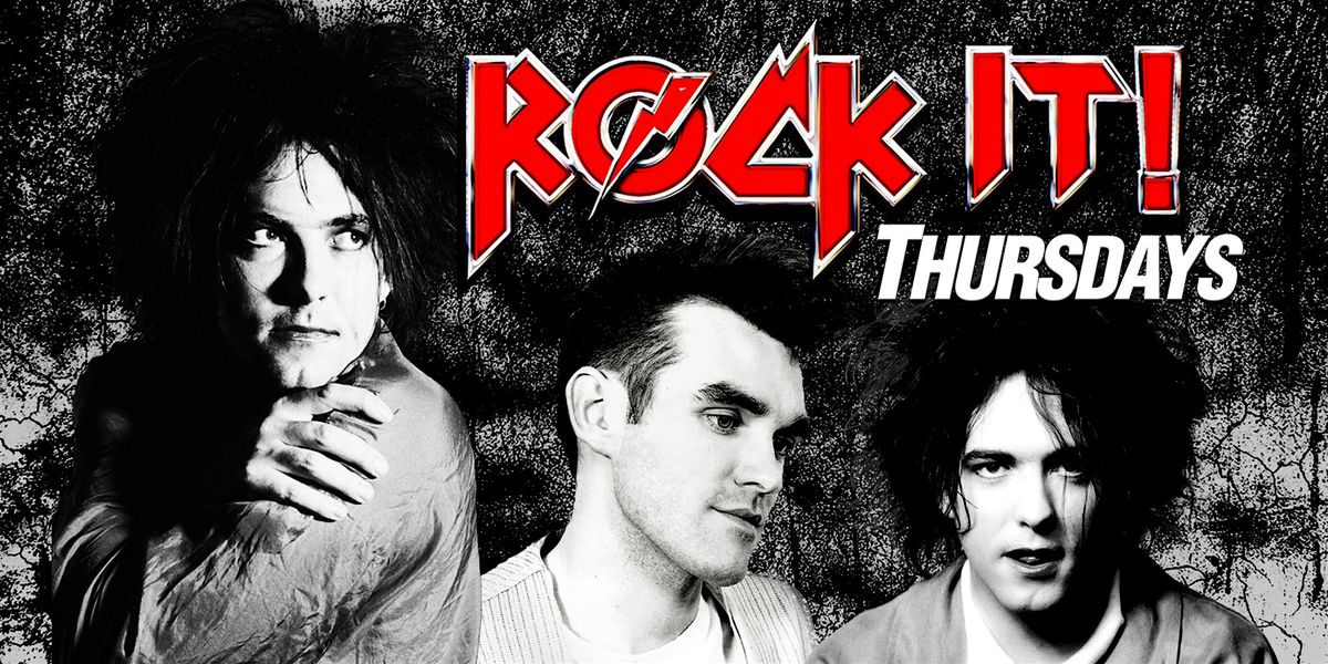 CURE VS SMITHS NITE :  ROCK IT! Thursday at THE BASEMENT 18+, 9 October | Event in Pomona | AllEvents