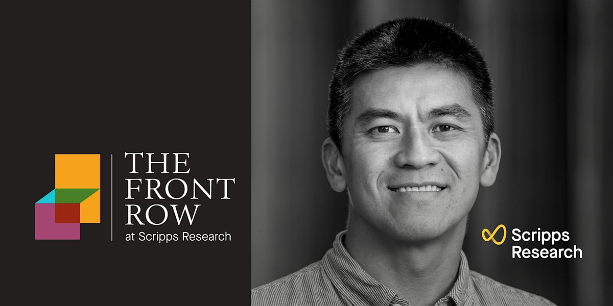 The Front Row at Scripps Research: lecture with Howard Hang, PhD, 8 October | Event in San Diego | AllEvents