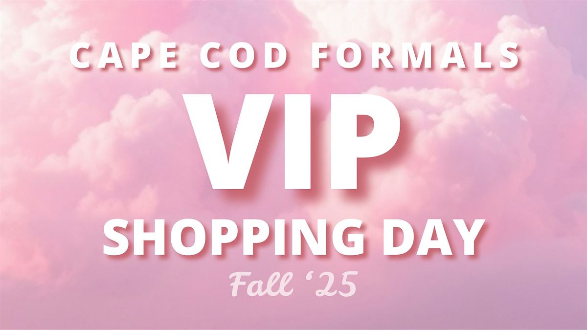 The Cape Cod Formals VIP Experience, 2 August | Event in Charles Town | AllEvents
