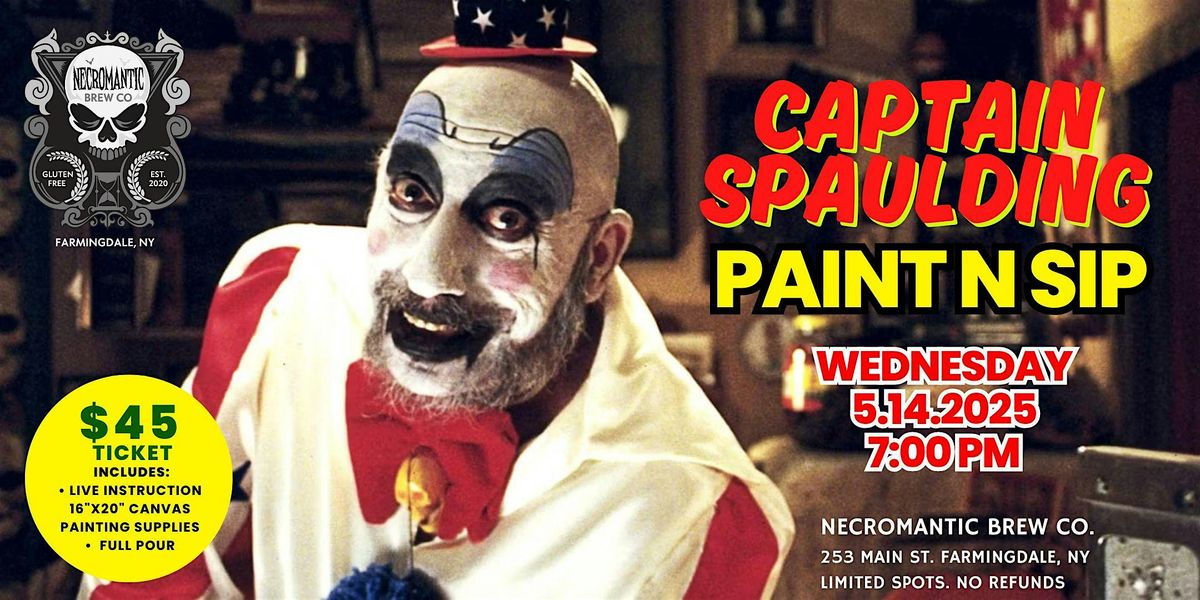 Captain Spaulding Paint & Sip! | Event in Farmingdale | AllEvents