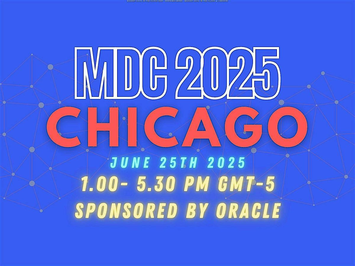 MDC 2025 Chicago sponsored by Oracle, 25 June | Event in Chicago | AllEvents