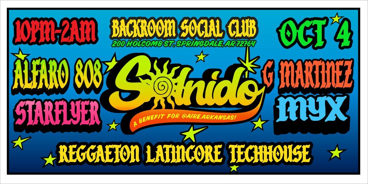 Solnido  Part 2 -  Backroom Social Club  -  A Benefit for Aire.Arkansas | Event in Springdale | AllEvents