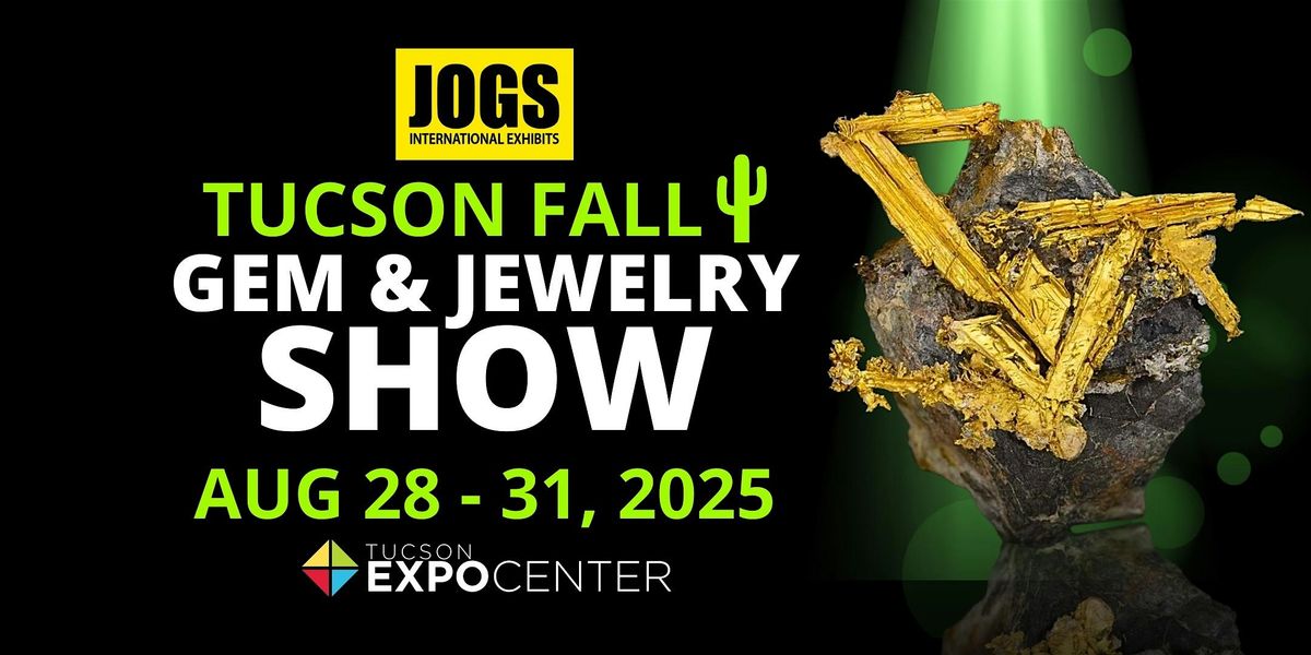 JOGS Tucson Gem and Jewelry Fall Show  2025, 28 August | Event in Tucson | AllEvents