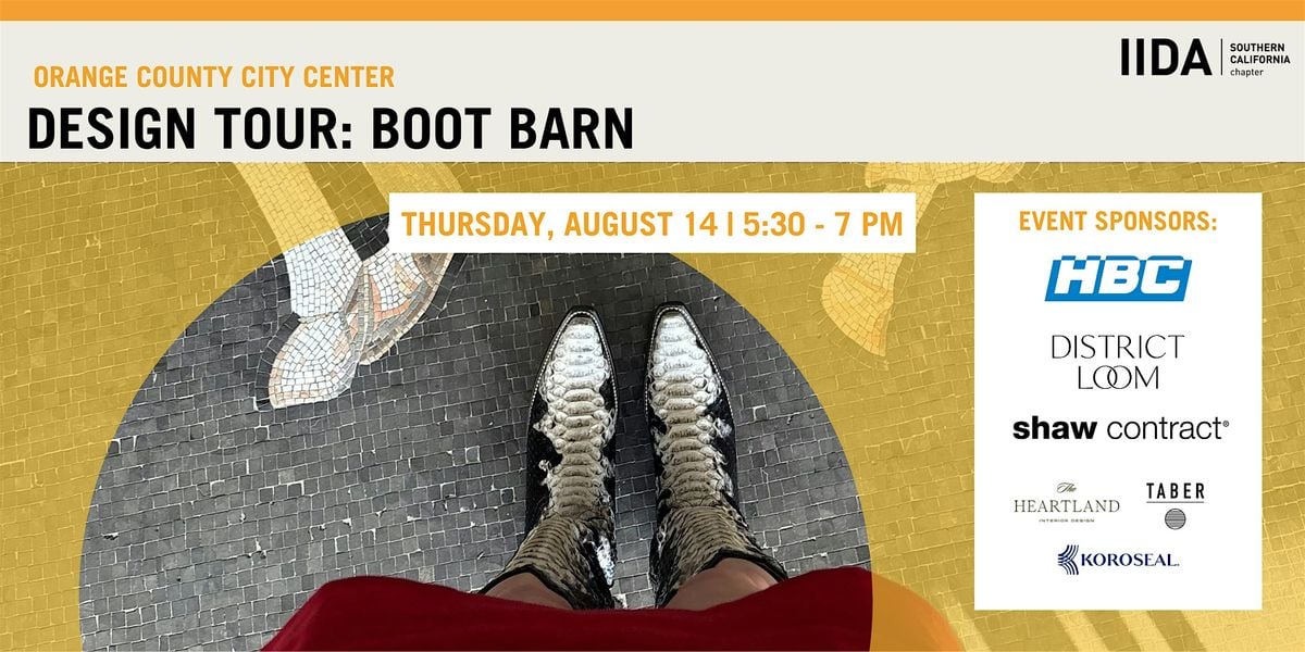 IIDA OC City Center Design Tour - Boot Barn, 14 August | Event in Irvine | AllEvents