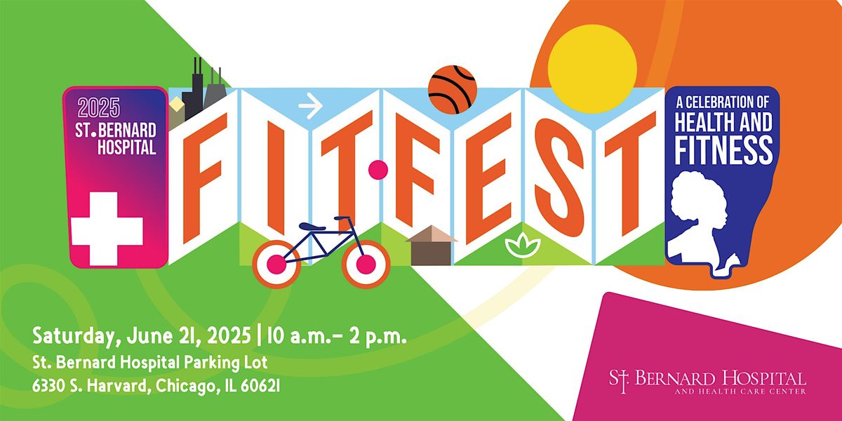 St. Bernard Hospital  2025 Community FitFest, 21 June | Event in Chicago | AllEvents