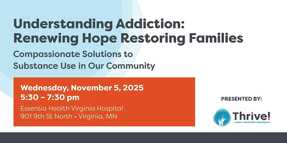 Understanding Addiction: Renewing Hope, Restoring Families, 5 November | Event in Virginia | AllEvents