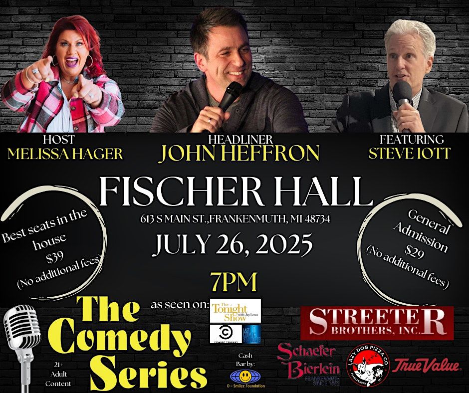 Comedy Show- Fischer Hall-Frankenmuth- John Heffron, 26 July | Event in Frankenmuth | AllEvents