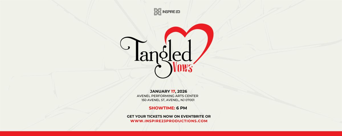 Tangled Vows is Back!, 17 January | Event in Woodbridge Township | AllEvents