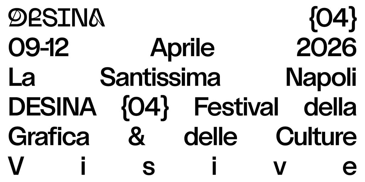 Super early bird - DESINA 2026, 9 April | Event in Napoli | AllEvents