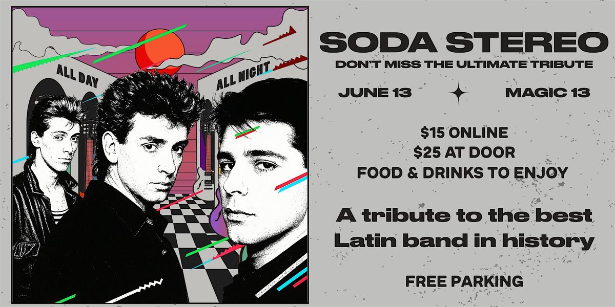 SODA STEREO TRIBUTE, 13 June | Event in Miami | AllEvents