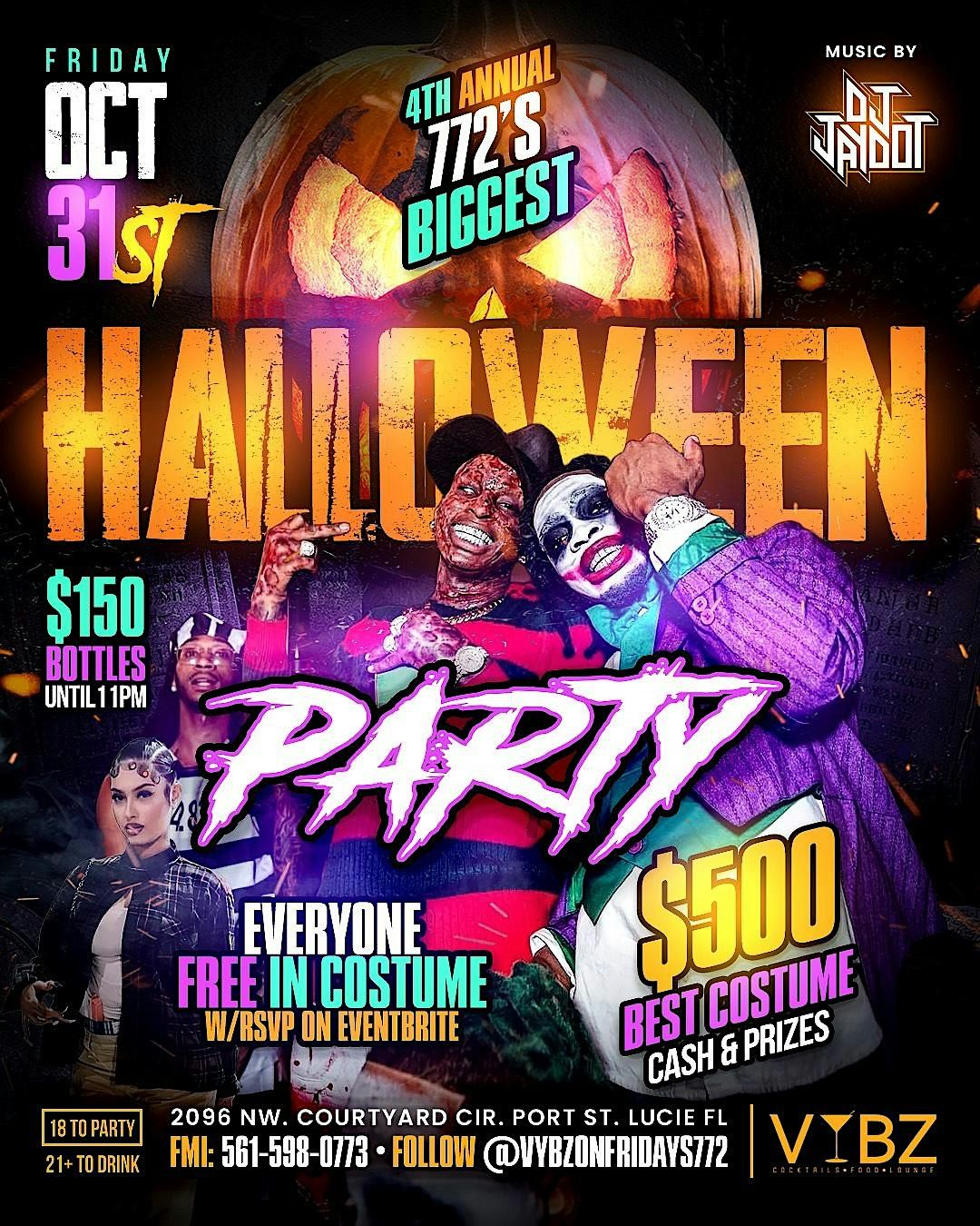 772’s 4th ANNUAL HALLOWEEN COSTUME PARTY FRIDAY OCT.31 @ VYBZ LOUNGE, 31 October | Event in Port St. Lucie