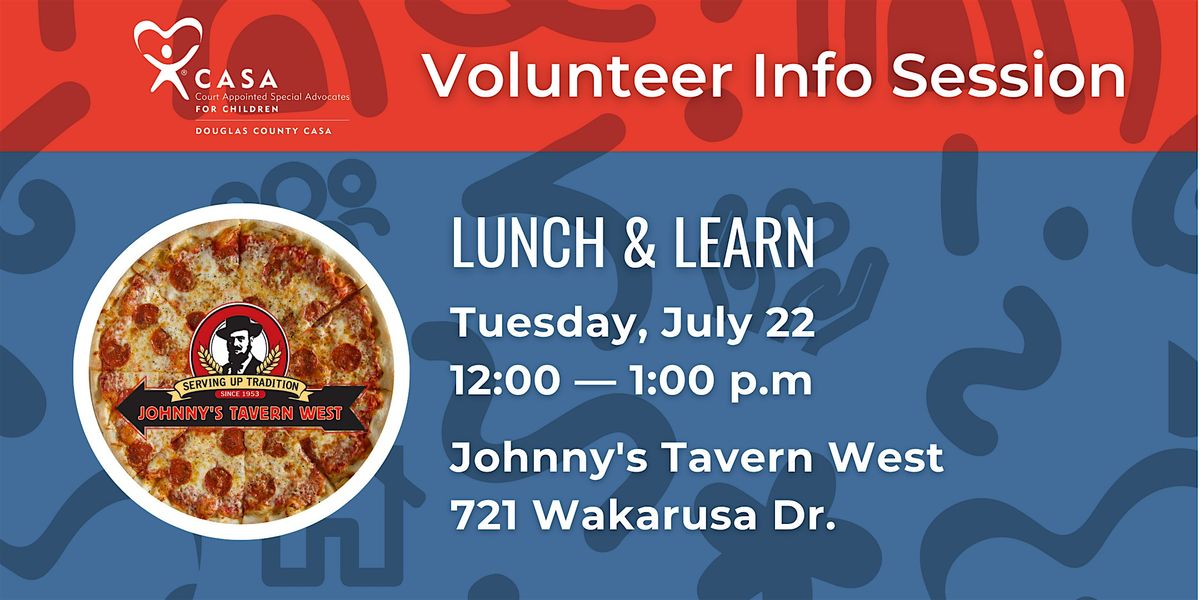 Lunch & Learn w/CASA, 22 July | Event in Lawrence | AllEvents