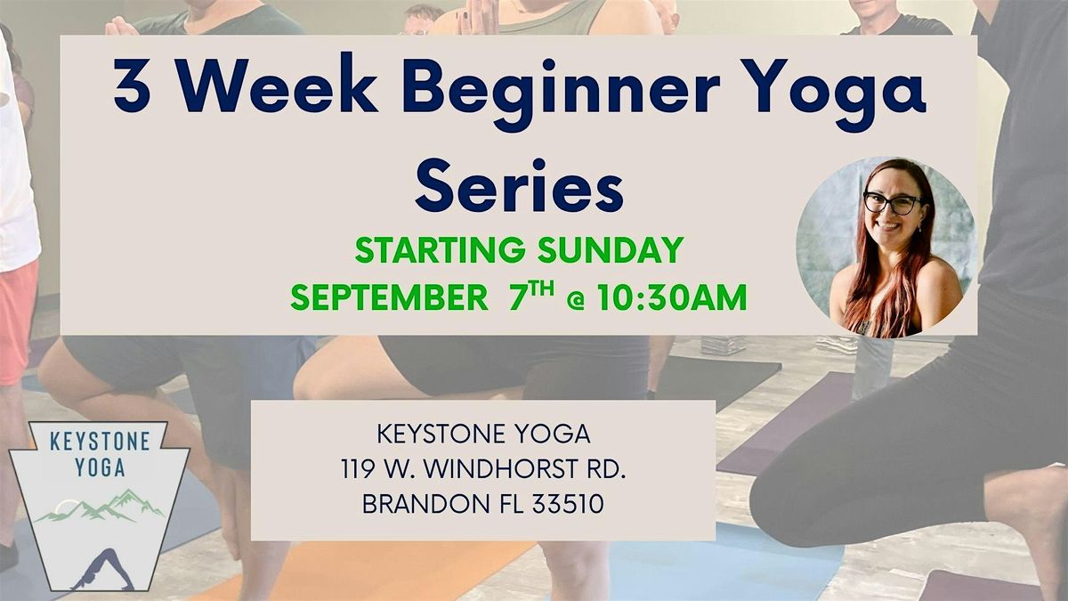 3 Week Beginner Yoga Series, 7 September | Event in Brandon | AllEvents