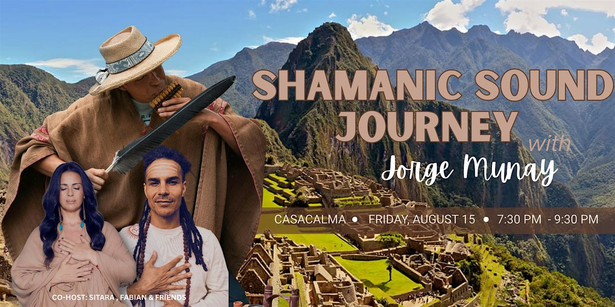 Private Shamanic Sound Journey from Peru, 15 August | Event in MIAMI | AllEvents
