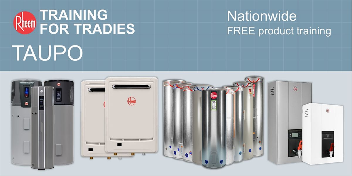 Rheem training in Taupo | Event in Taupō | AllEvents