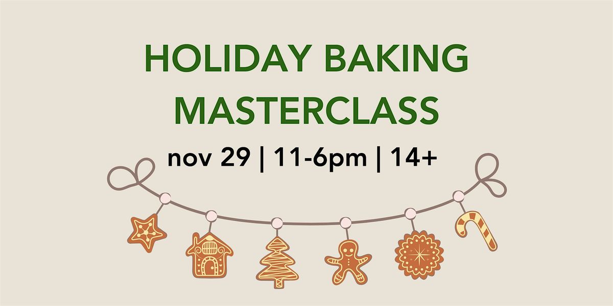 HOLIDAY BAKING MASTERCLASS - All Day Intensive Baking Workshop, 29 November | Event in Surrey | AllEvents