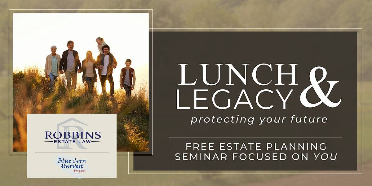 Estate Planning Lunch and Learn Seminar, 29 July | Event in Leander | AllEvents